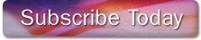 Subscribe Today