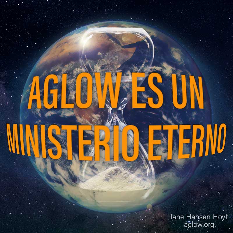 Aglow es un ministerio eterno